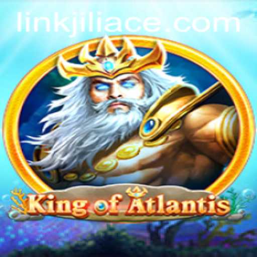 Explore the Deep Mysteries in KingofAtlantis with JILIACE