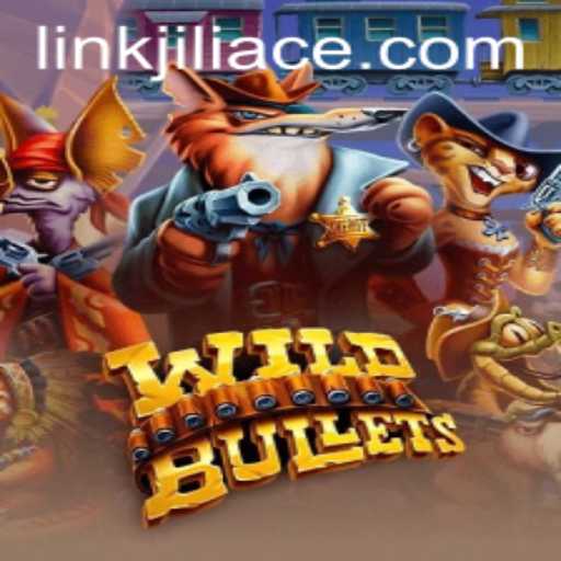 WildBullets: Thrilling Western Showdown with JILIACE Integration